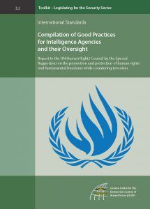 2011 Legislating for the Security Sector Toolkit Compilation of Good Practices for Intelligence Agencies and their Oversight 215x300